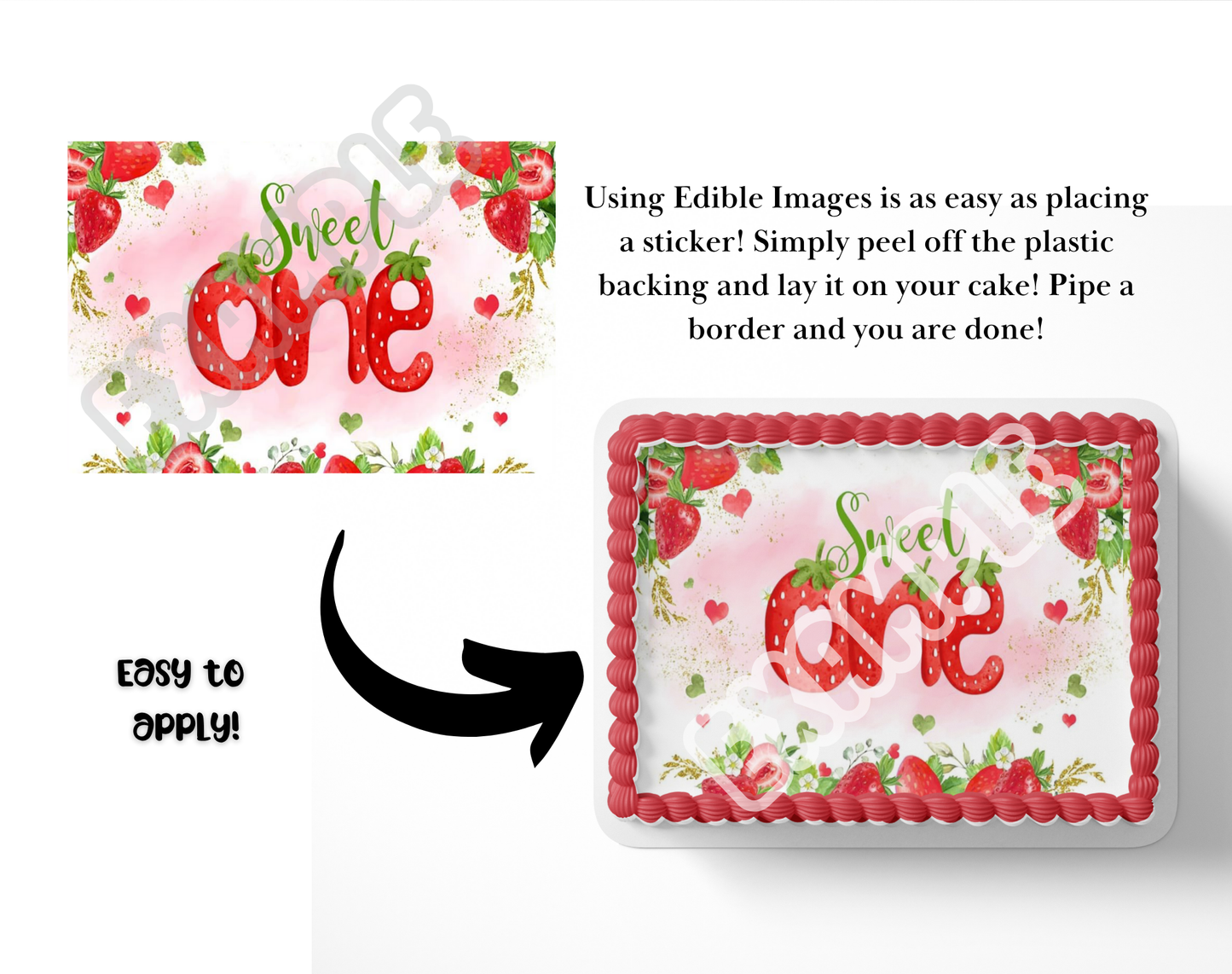 Decorative cake topper with 'Sweet One' text and strawberry design, showing application instructions.
