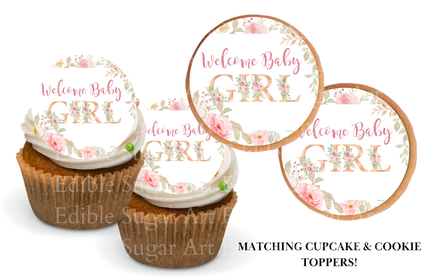 IT'S A GIRL BABY SHOWER CAKE TOPPER, WELCOME BABY GIRL CAKE TOPPER,  SPRING FLOWER DECORATIONS, SPRING PARTY, EDIBLE IMAGE, EDIBLE PICTURE