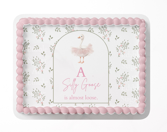 A Silly Goose Is Almost Loose Baby Shower Cake Topper