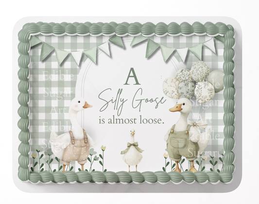 A Silly Goose Is Almost Loose Baby Shower Cake Topper