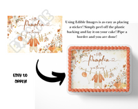Edible image for a cake with 'a little pumpkin is on the way' text and graphics, showing application instructions.