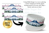 Edible cake border with mountain design and text on how to use it